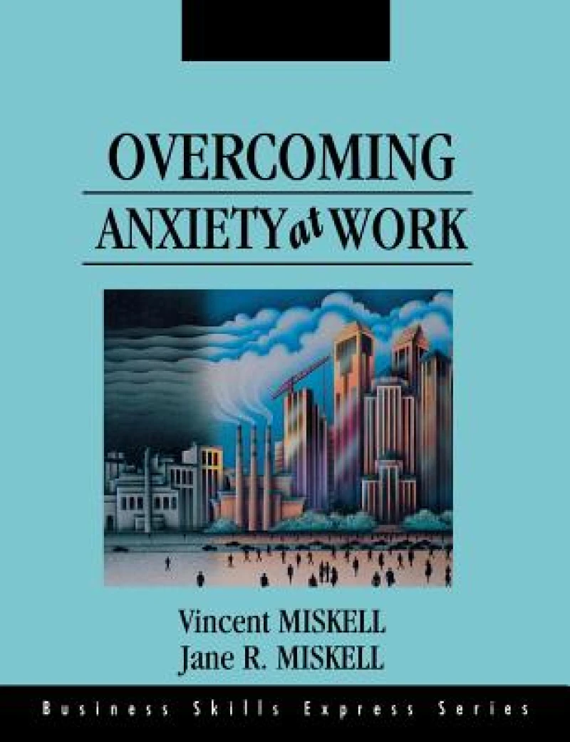 Overcoming Anxiety at Work