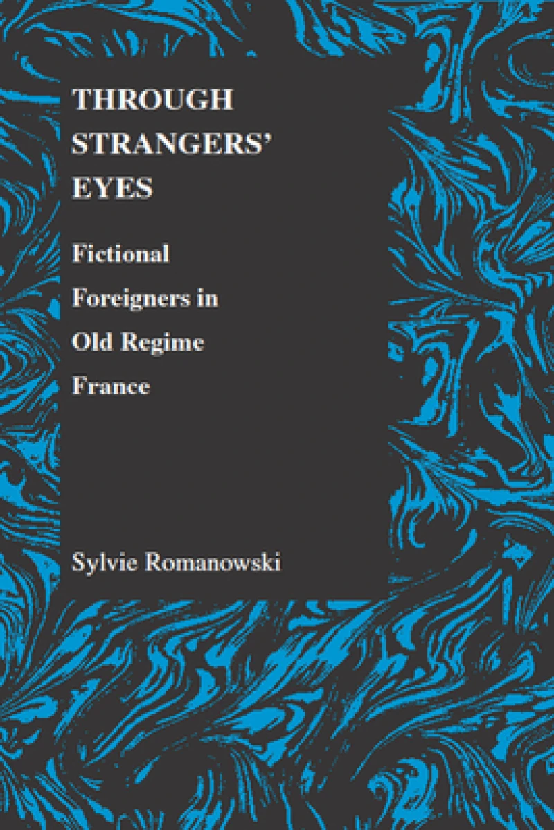 Through Strangers'' Eyes