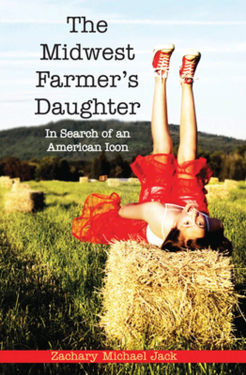 The Midwest Farmer''s Daughter