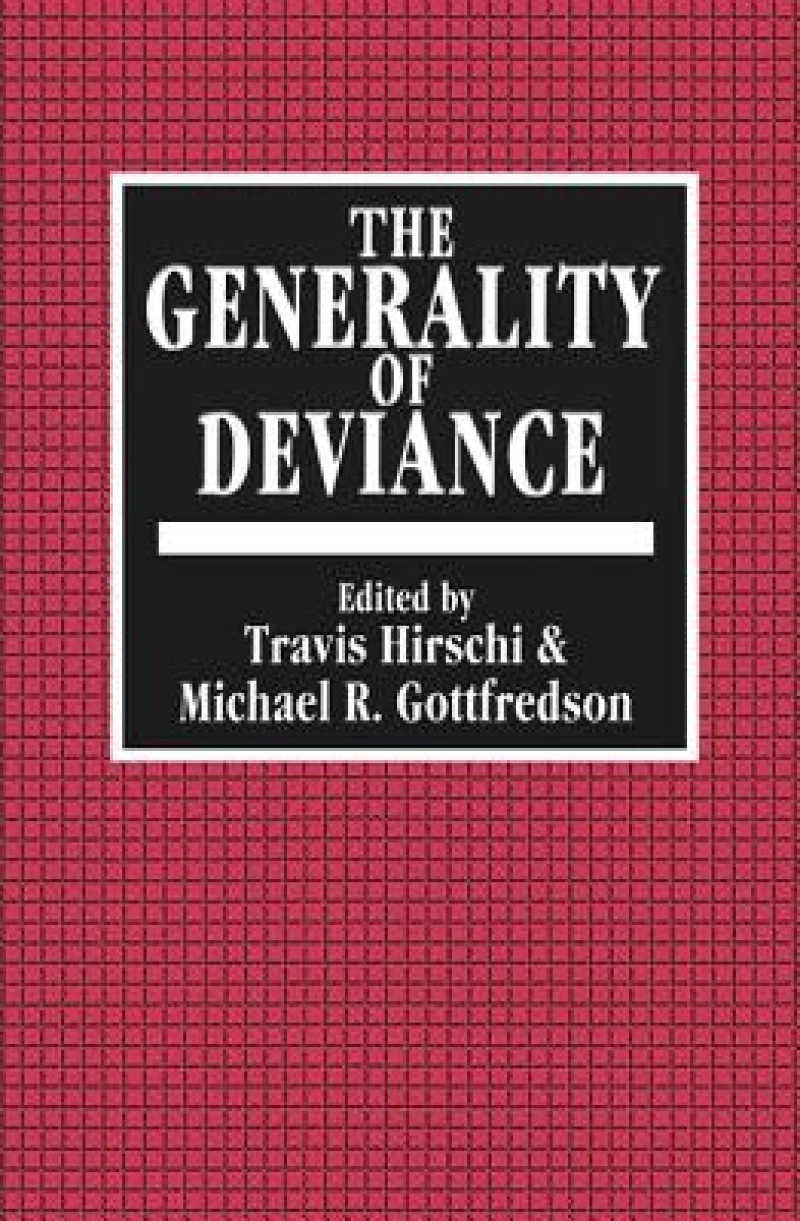 The Generality of Deviance
