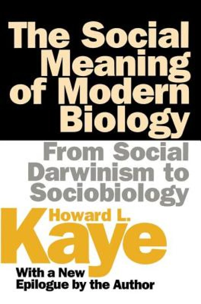 The Social Meaning of Modern Biology