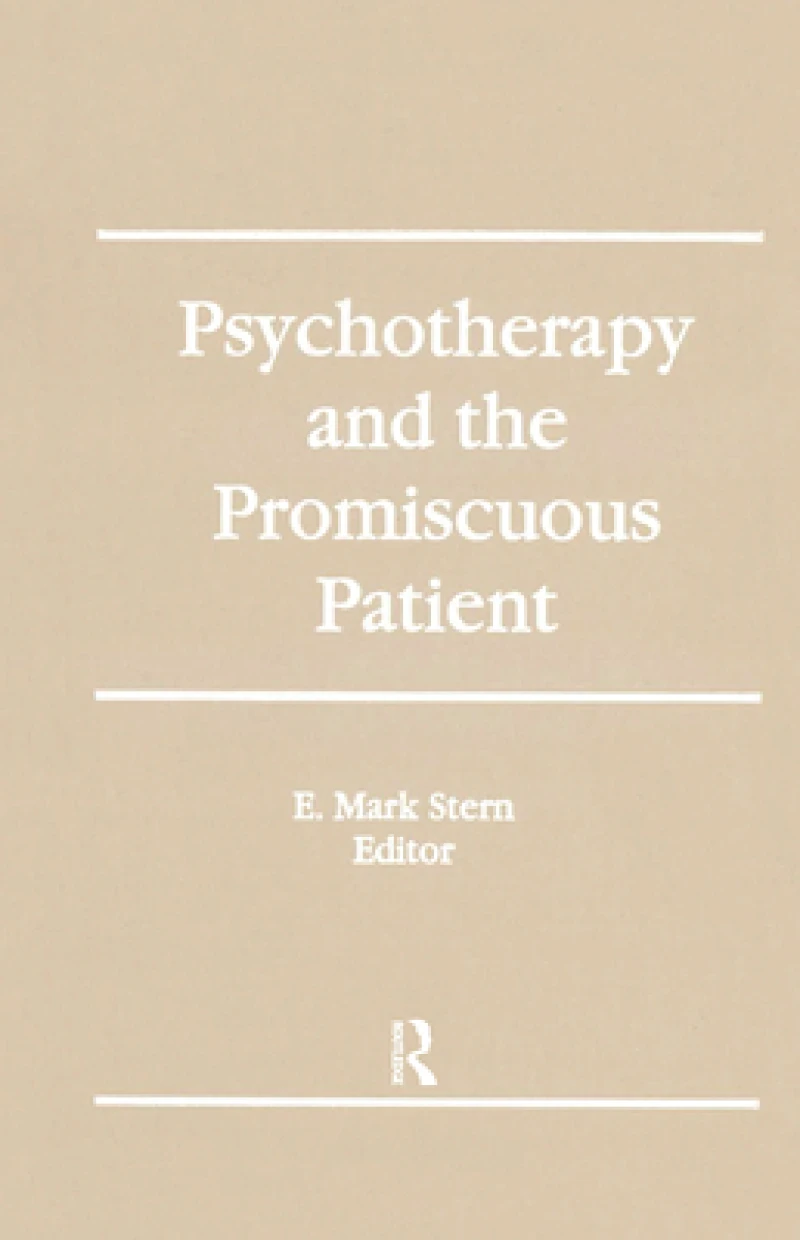 Psychotherapy and the Promiscuous Patient