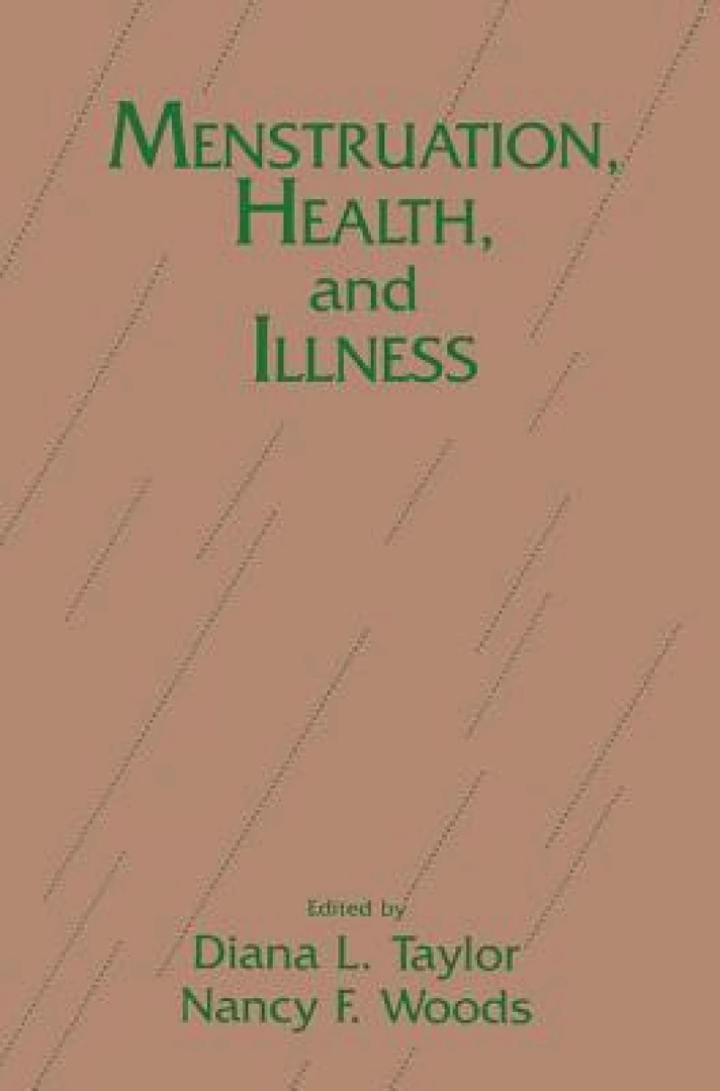 Menstruation, Health, and Illness