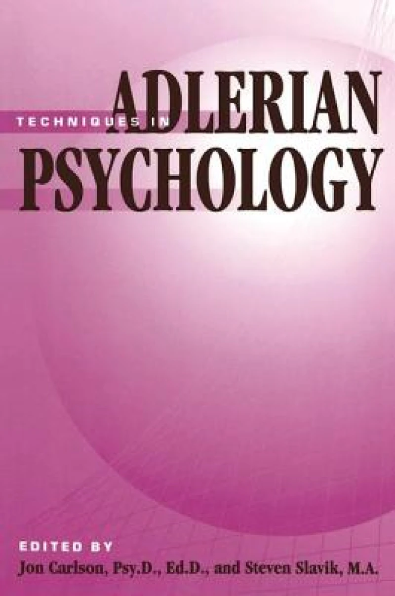 Techniques In Adlerian Psychology