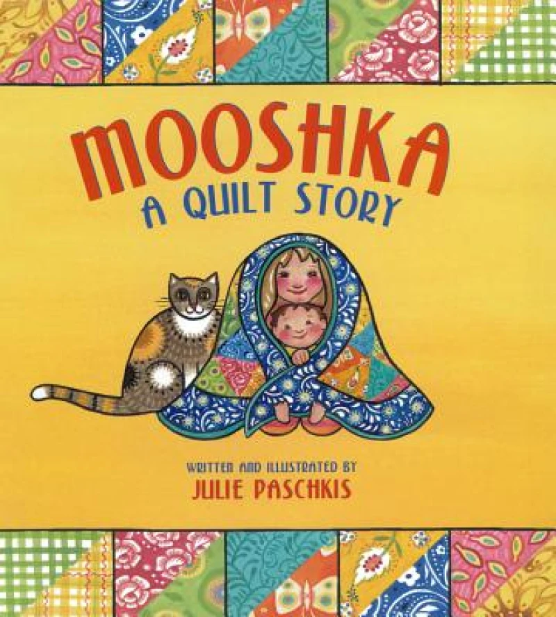 Mooshka, a Quilt Story
