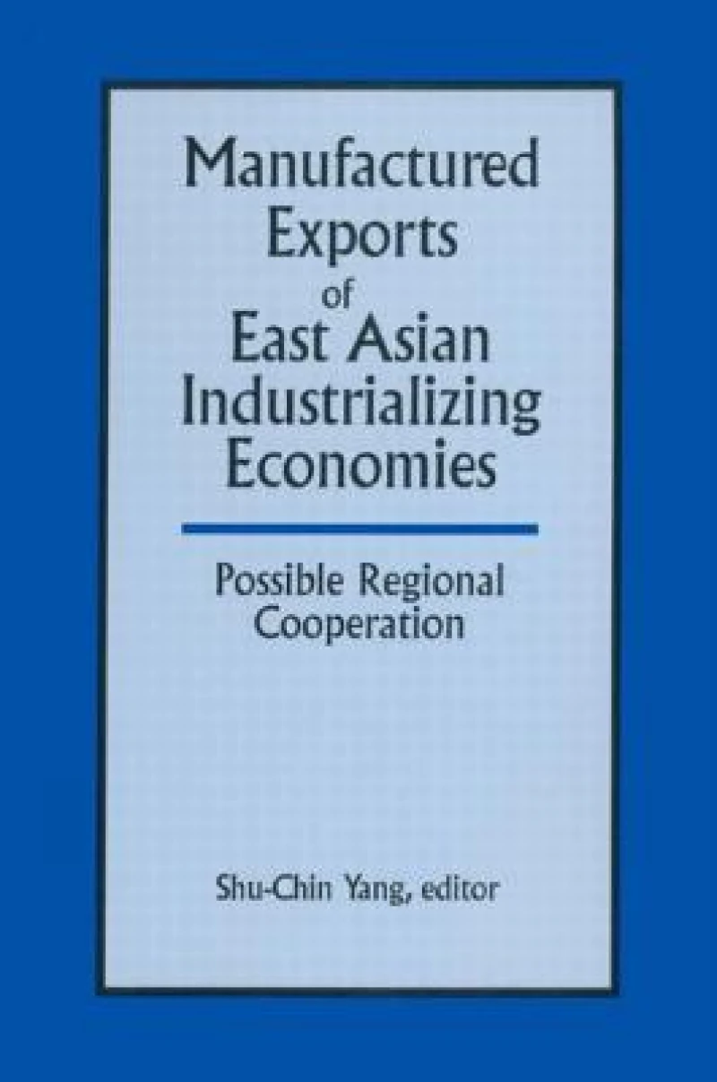 Manufactured Exports of East Asian Industrializing Economies