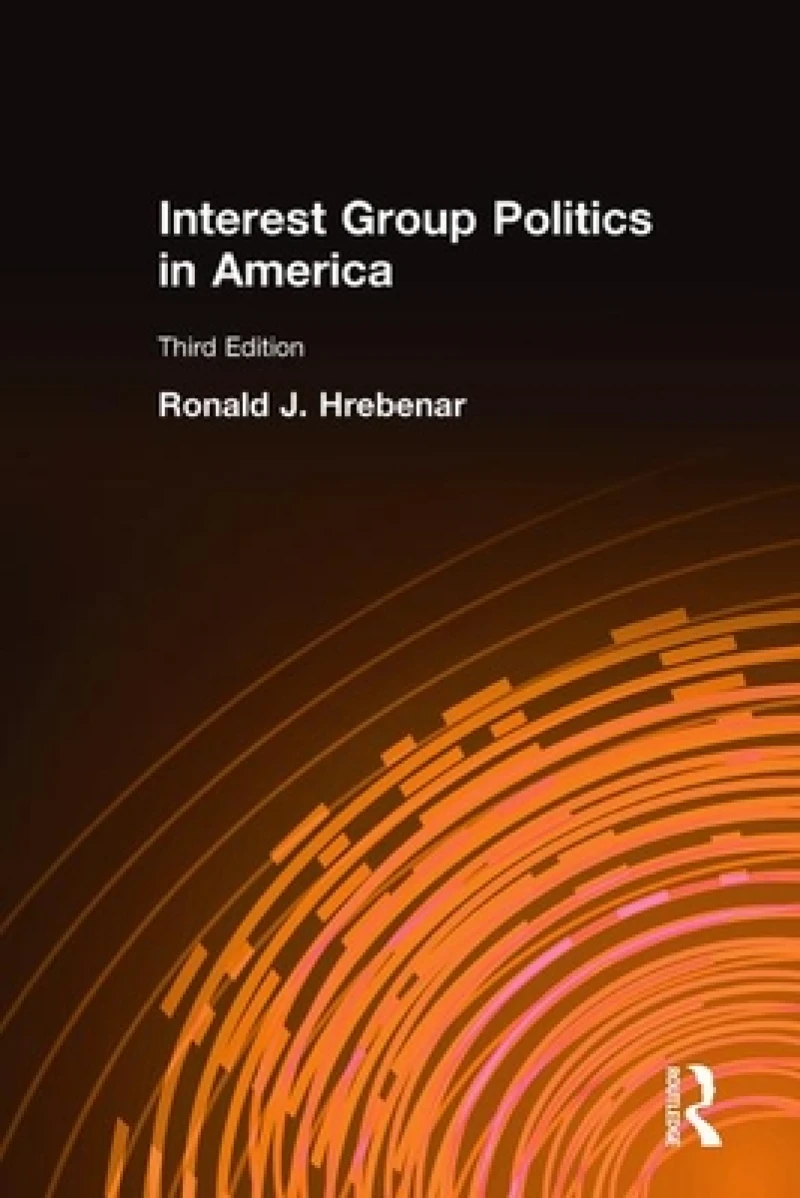 Interest Group Politics in America