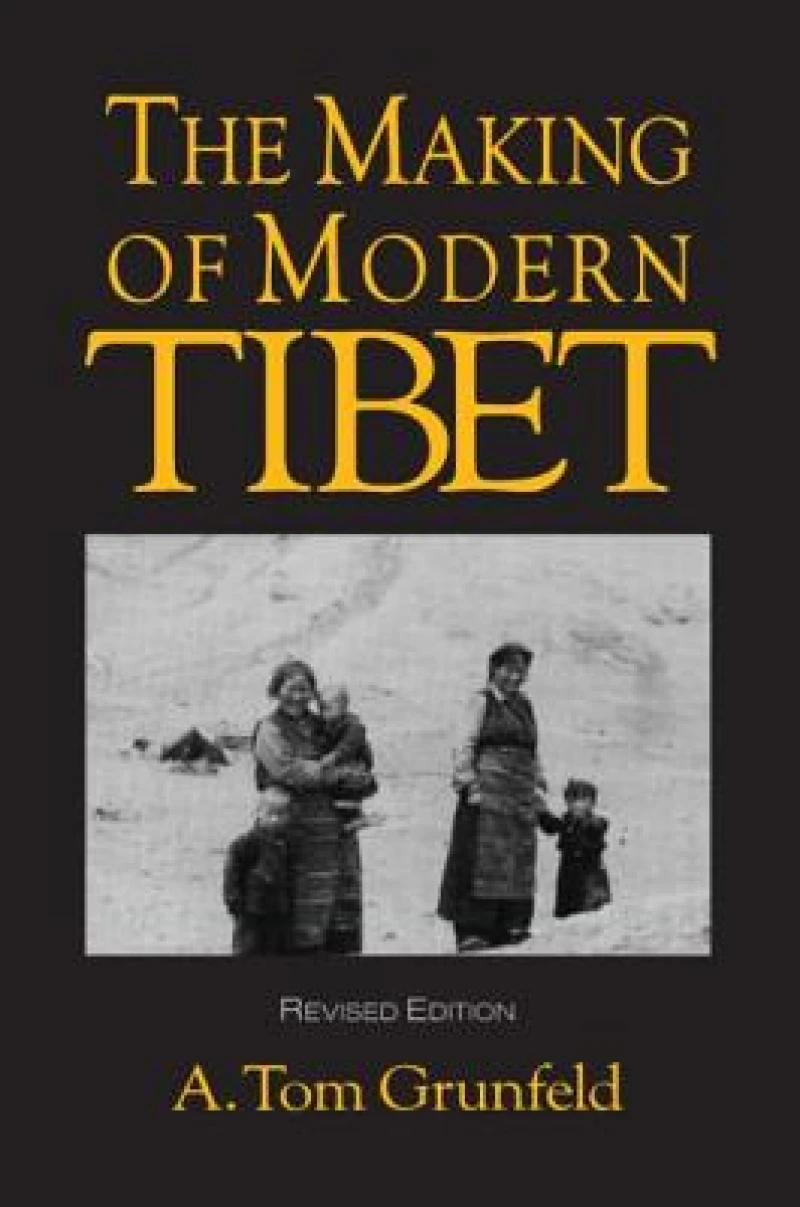 The Making of Modern Tibet