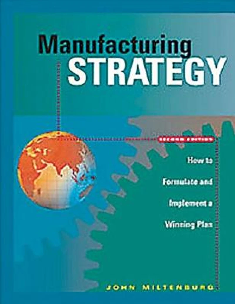Manufacturing Strategy
