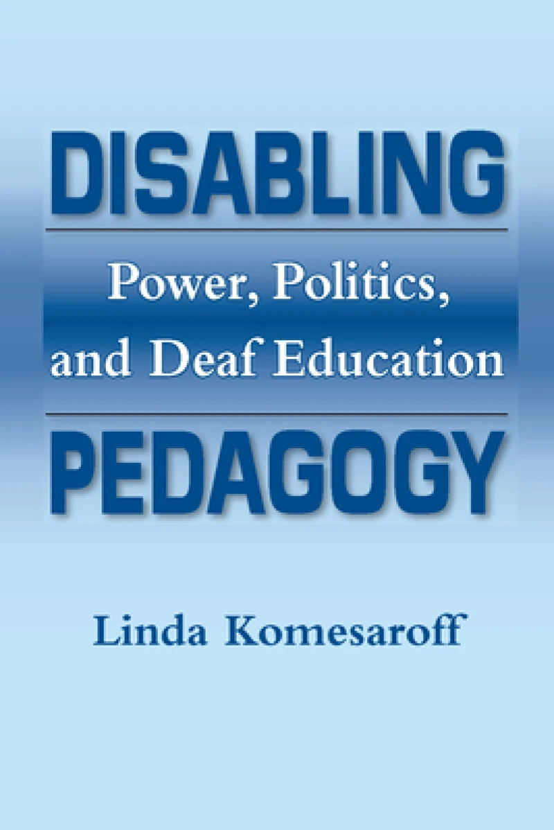 Disabling Pedagogy