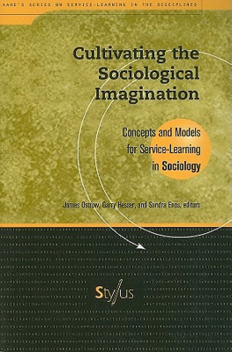 Cultivating the Sociological Imagination