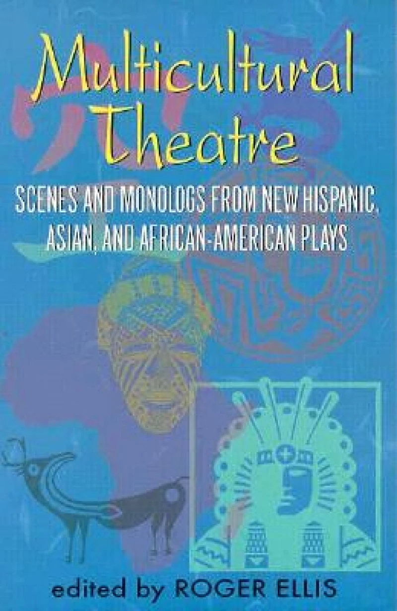 Multicultural Theatre