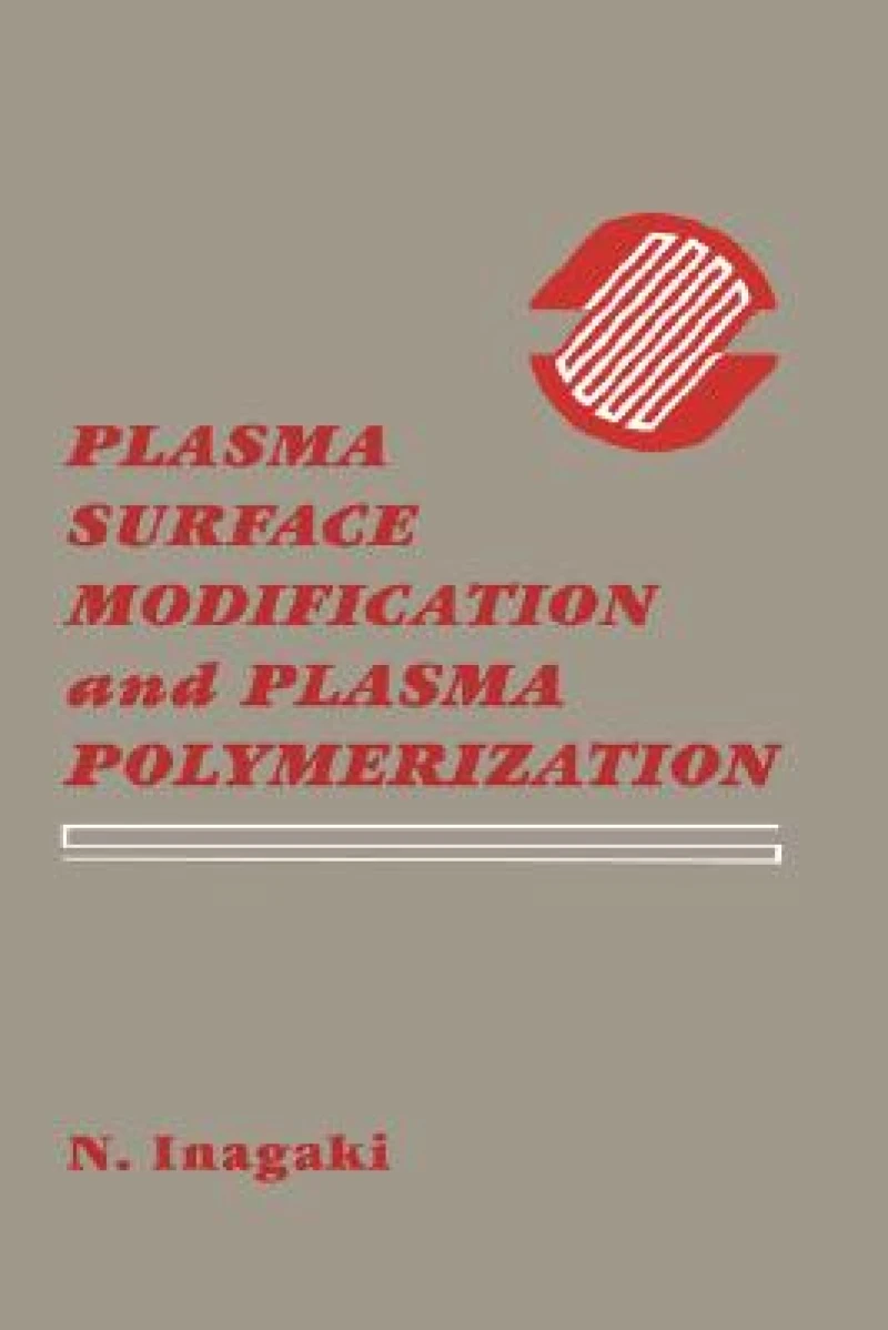Plasma Surface Modification and Plasma Polymerization