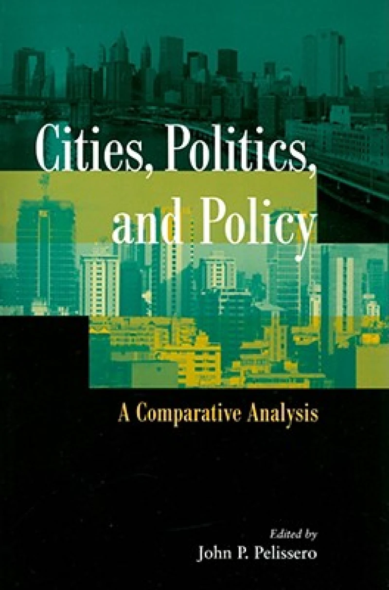 Cities, Politics, and Policy