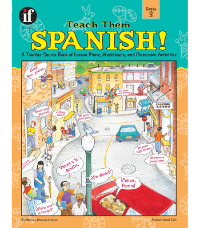 Teach Them Spanish!