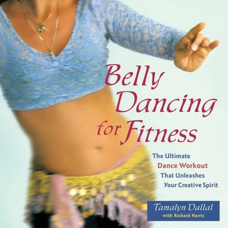 Belly Dancing For Fitness