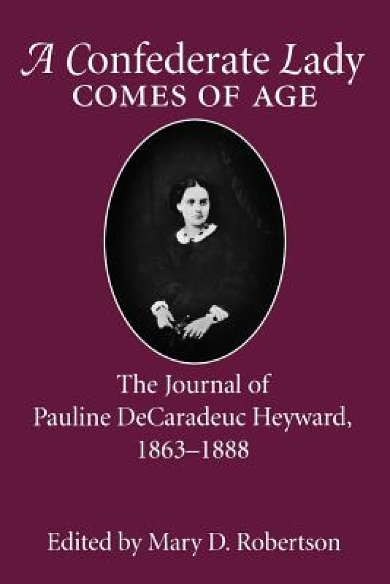 A Confederate Lady Comes of Age