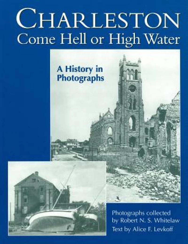 Charleston Come Hell or High Water