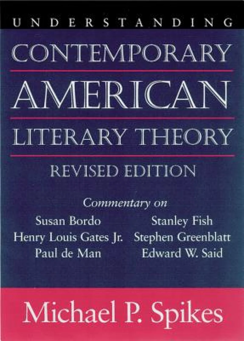 Understanding Contemporary American Literary Theory