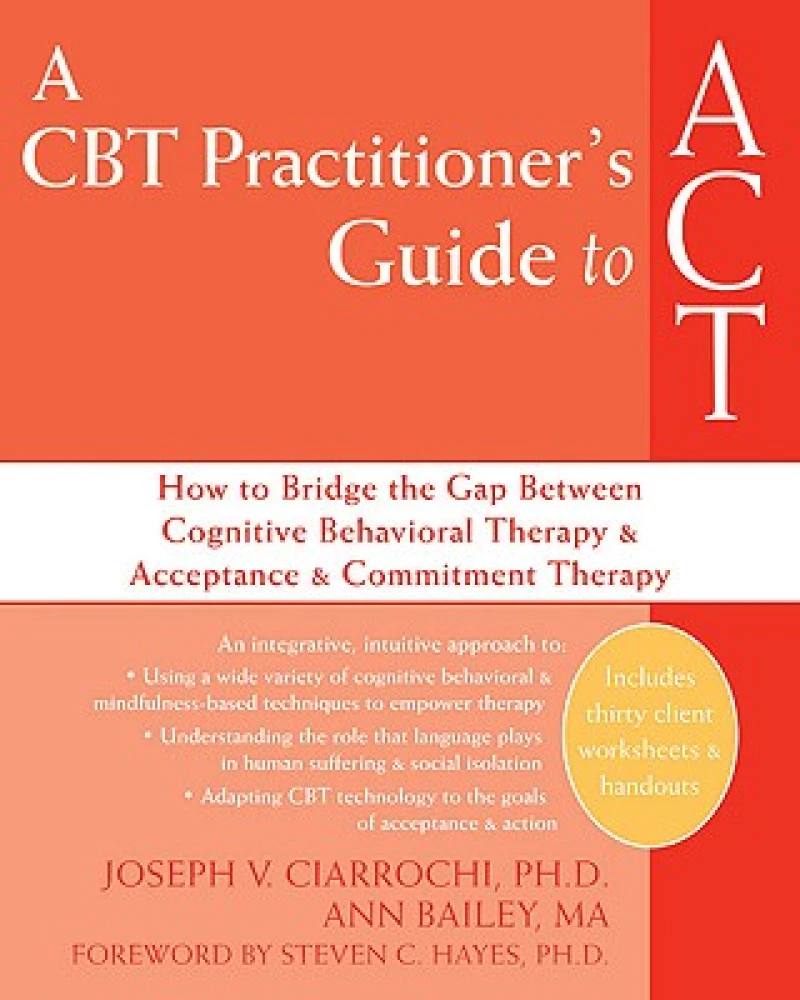 CBT-Practitioner''s Guide To Act
