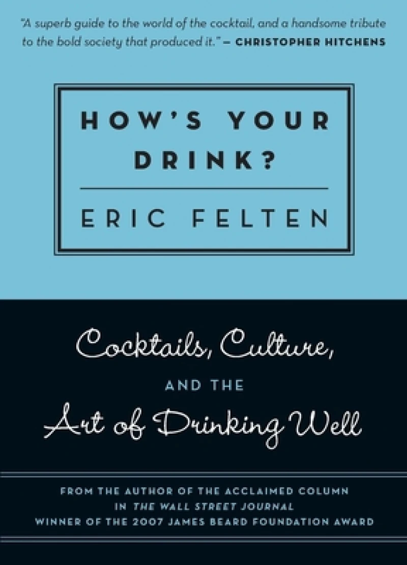 How's Your Drink?