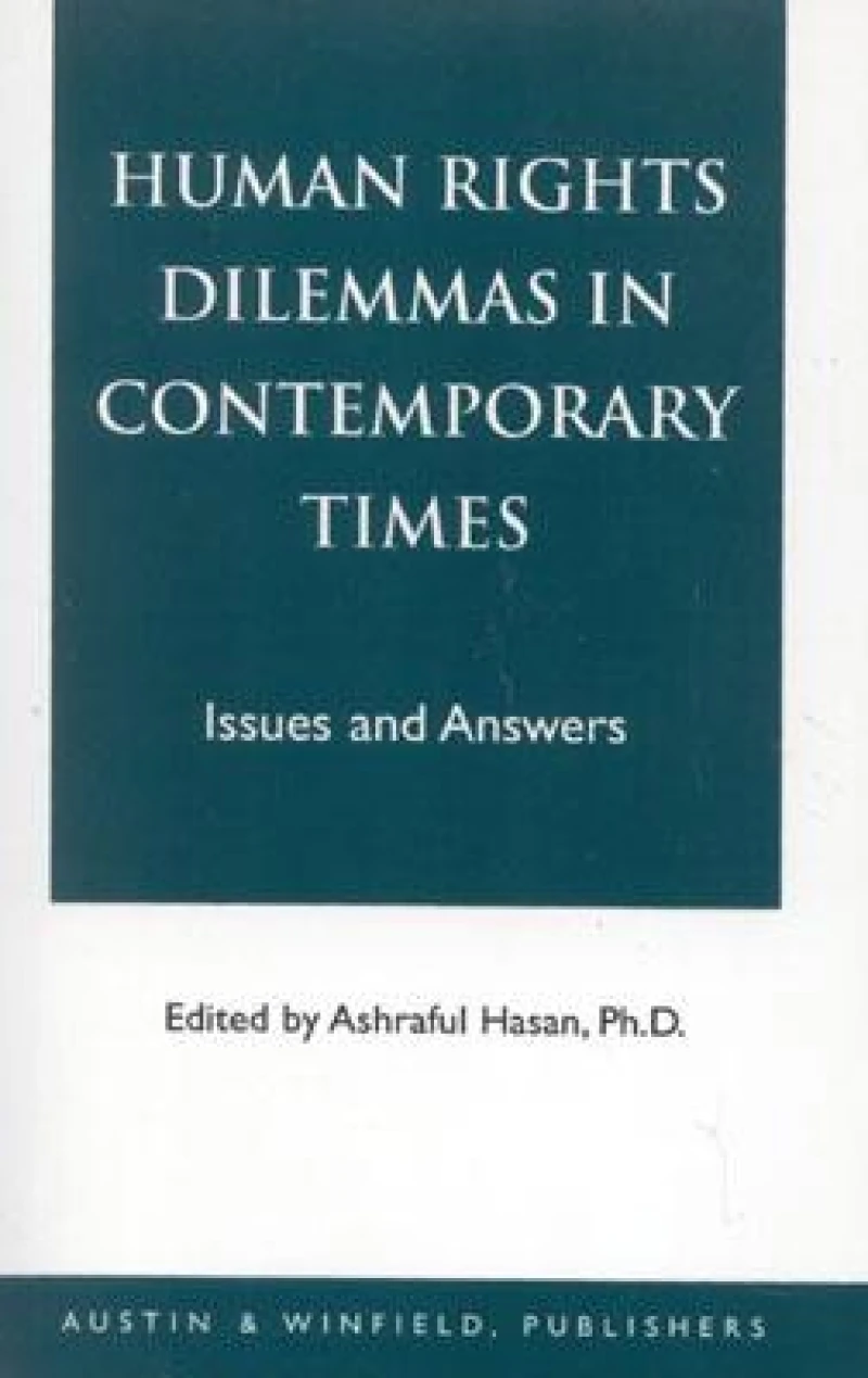 Human Rights Dilemmas in Contemporary Times