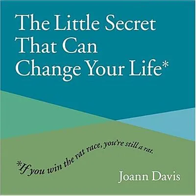 The Little Secret That Can Change Your Life