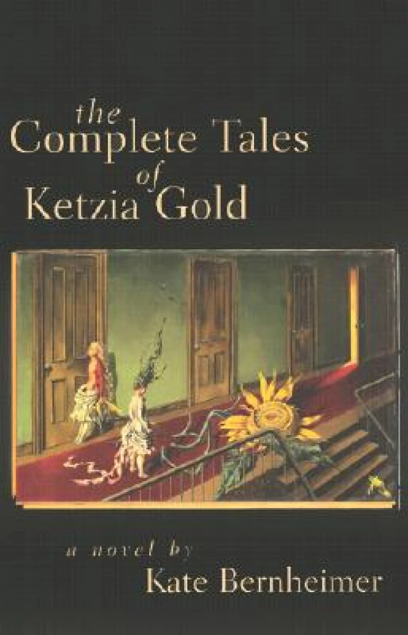The Complete Tales of Ketzia Gold