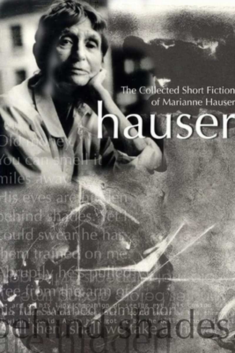 The Collected Short Fiction of Marianne Hauser