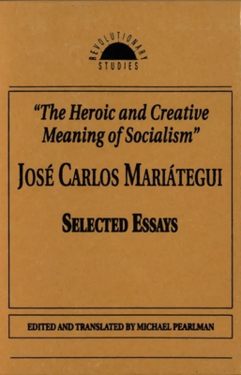 The Heroic and Creative Meaning of Socialism