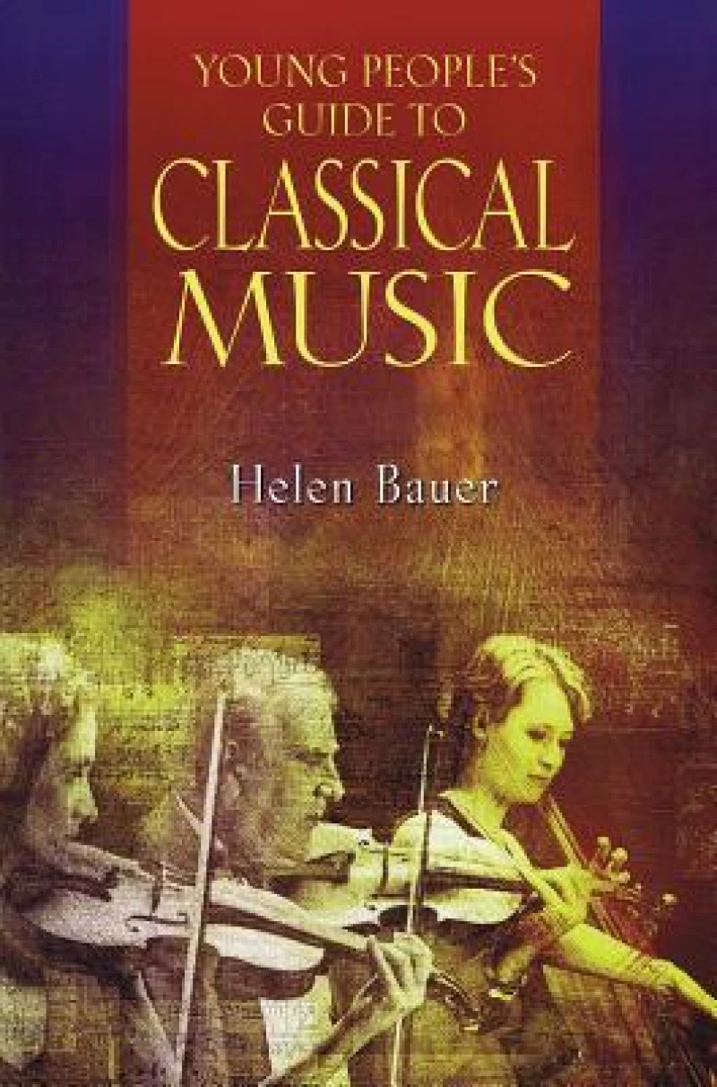 Young People''s Guide to Classical Music