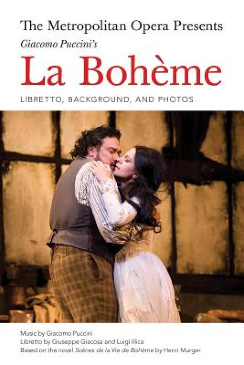 Metropolitan Opera Presents: Puccini''s La Boheme
