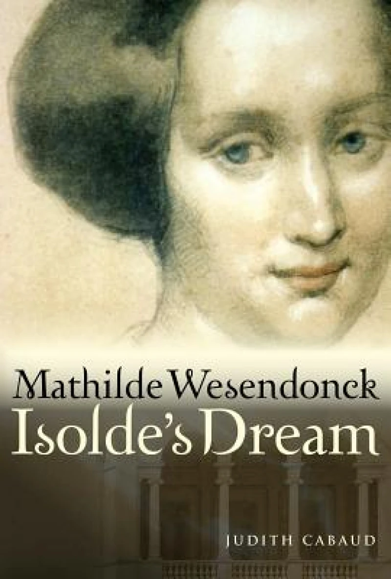 Mathilde Wesendonck, Isolde''s Dream