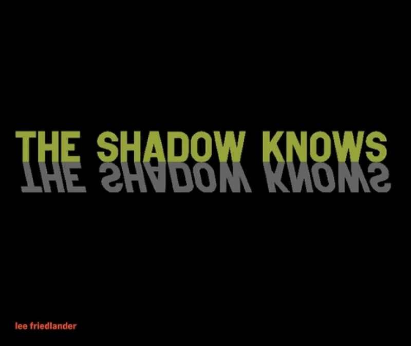 the Shadow Knows