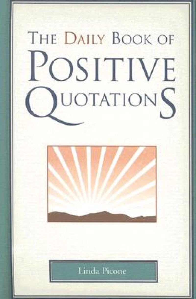 Daily Book of Positive Quotations