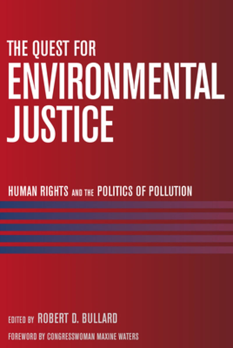 The Quest for Environmental Justice