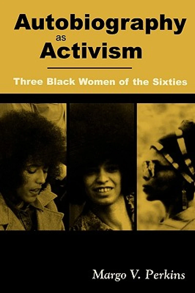 Autobiography As Activism