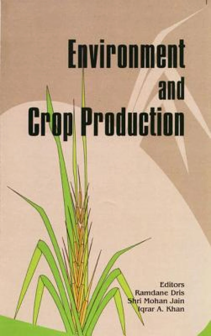 Environment and Crop Production