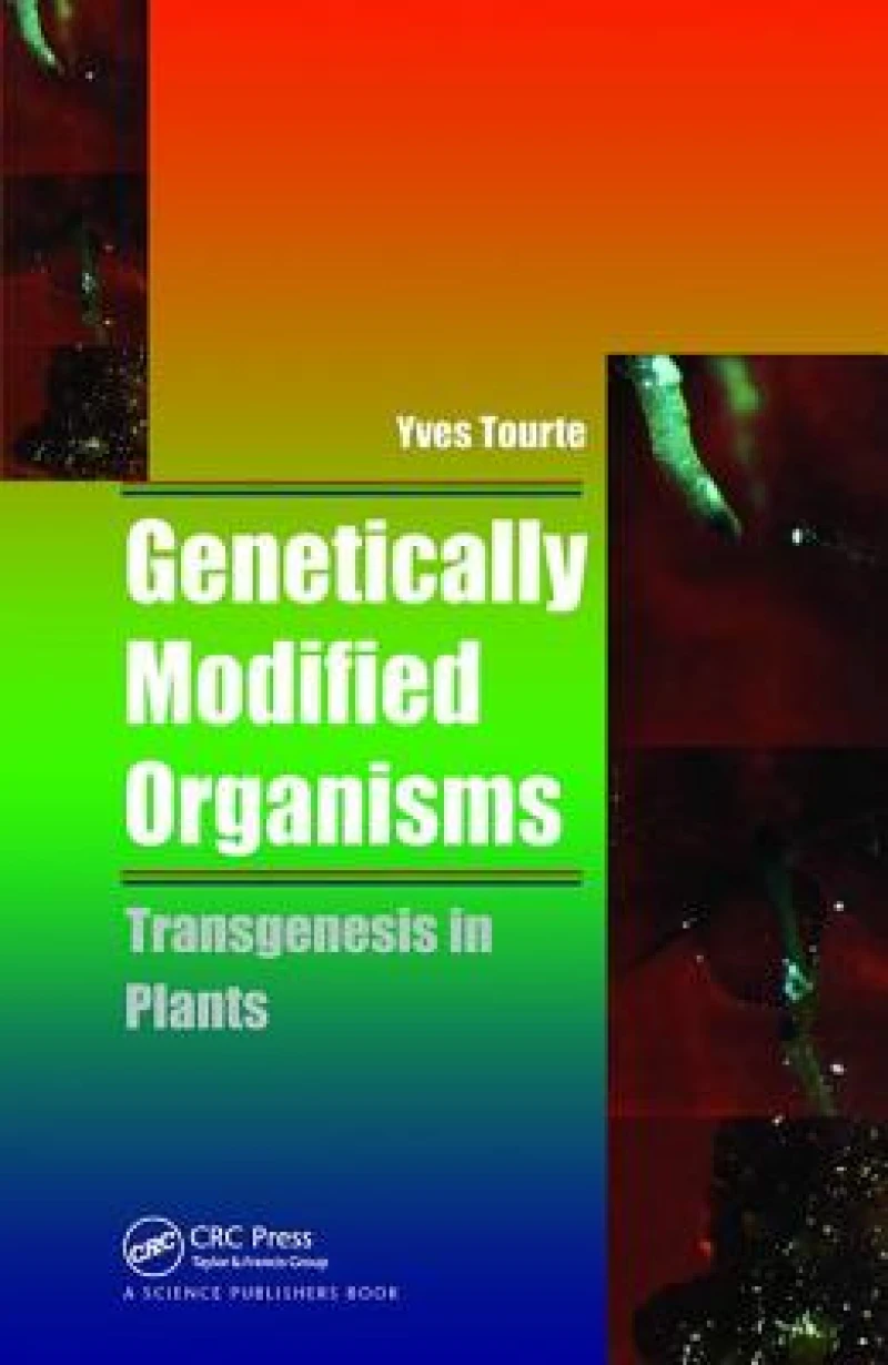 Genetically Modified Organisms