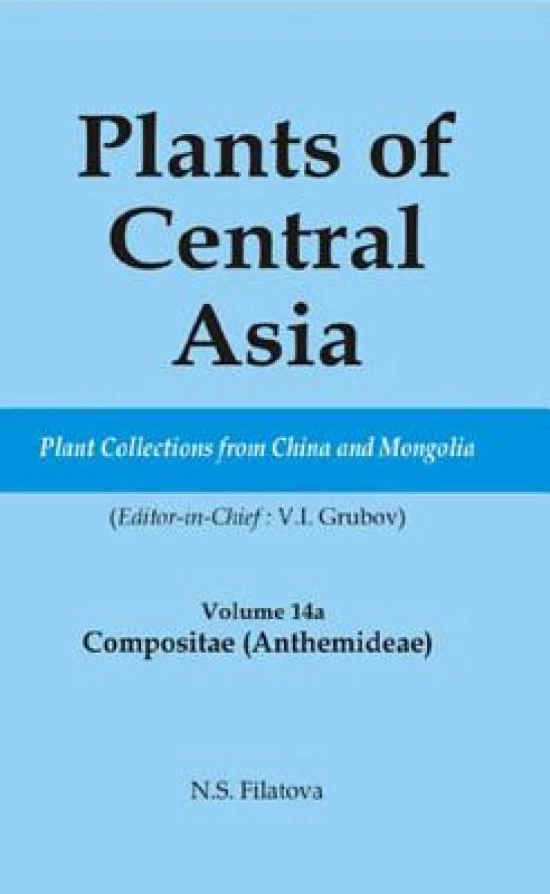 Plants of Central Asia - Plant Collection from China and Mongolia Vol. 14A