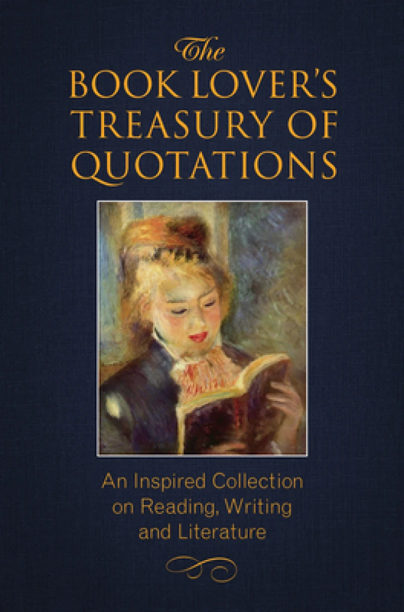 The Book Lover''s Treasury of Quotations