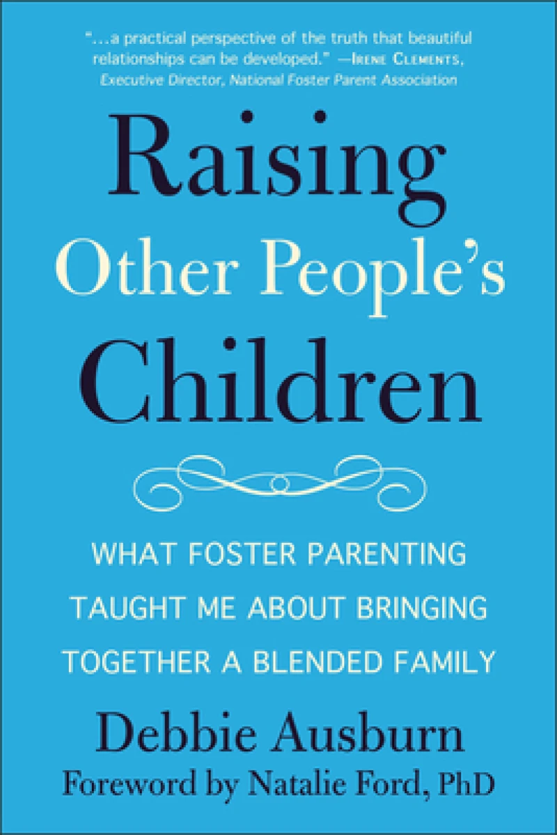 Raising Other People's Children