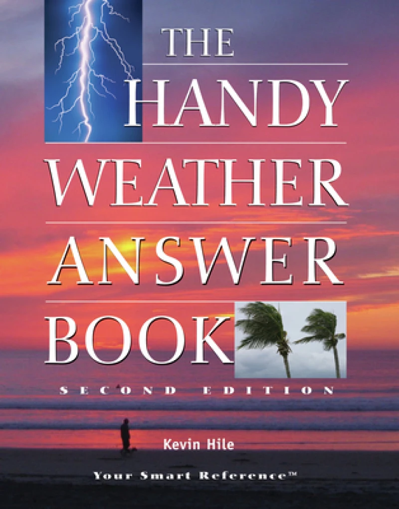 The Handy Weather Answer Book