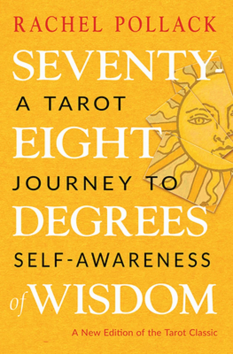 Seventy-eight Degrees of Wisdom