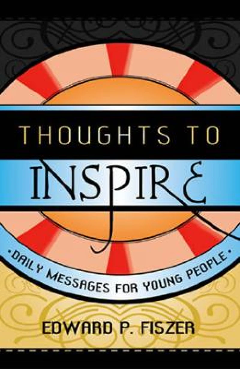 Thoughts to Inspire