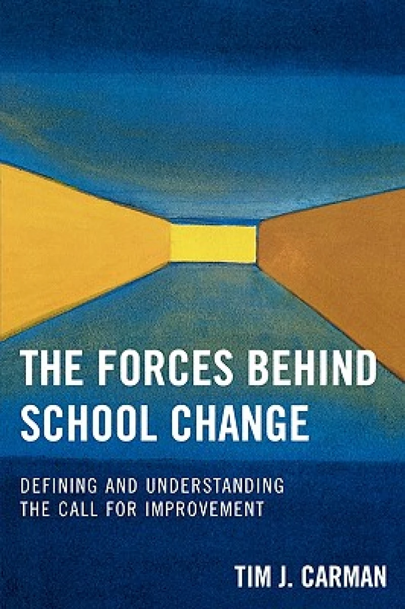 The Forces Behind School Change