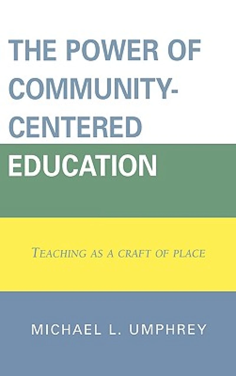 The Power of Community-Centered Education