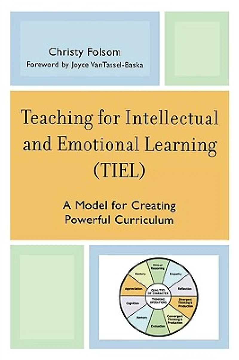 Teaching for Intellectual and Emotional Learning (TIEL)