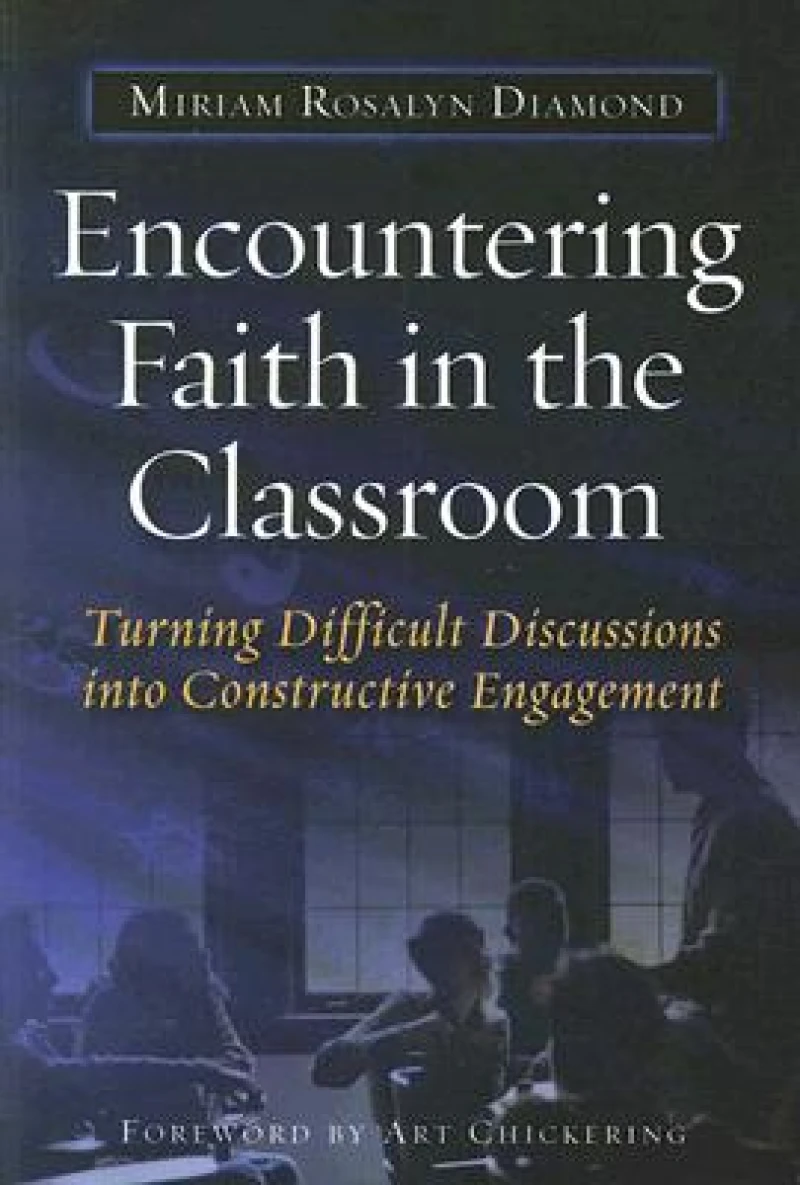 Encountering Faith in the Classroom