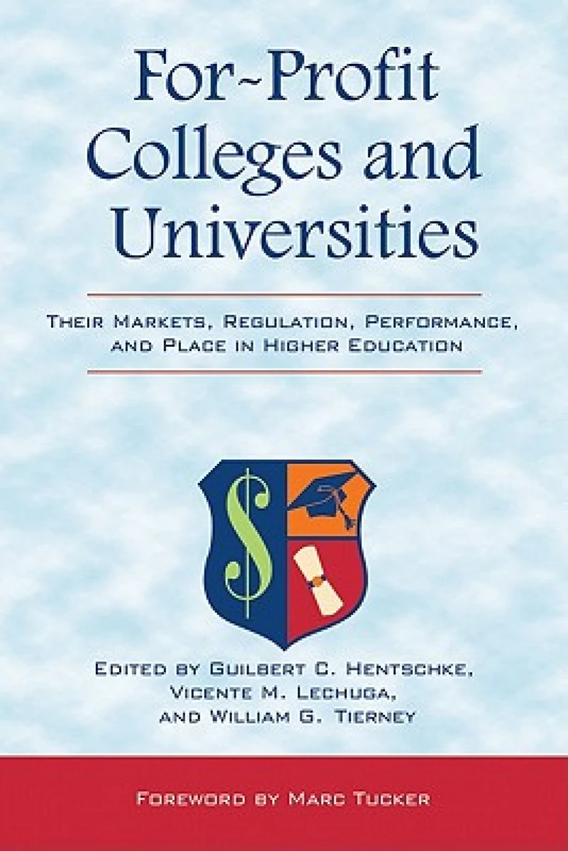 For-Profit Colleges and Universities